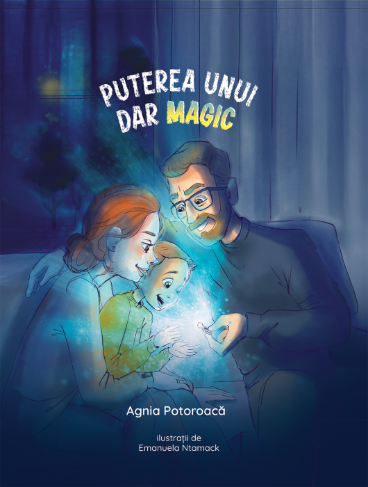 Puterea unui dar magic